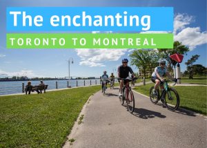 saint-lawrence by bike - toronto to montreal by bike - bike quebec - touring cycling quebec